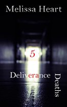Deaths Deliverance (Hollow Point - Book 5 Series Finale)
