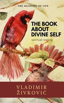 Modern Relationships - The Book About Divine Self