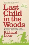 Last Child In & Woods