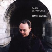 Matei Varga - Early Departures (CD)