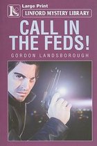 Call in the Feds!