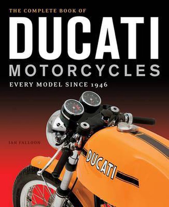 Complete Book Of Ducati Motorcycles - cover