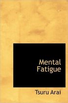 Mental Fatigue