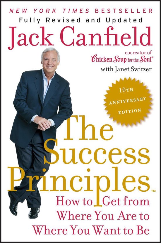 The Success Principles(TM) - 10th Anniversary Edition - cover
