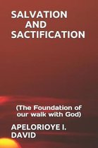 Salvation and Sactification