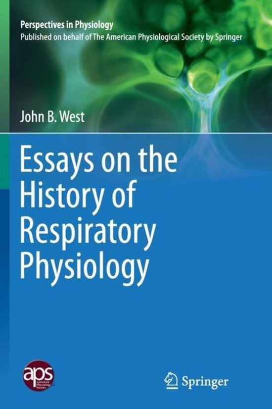 Perspectives in Physiology- Essays on the History of Respira ... - cover