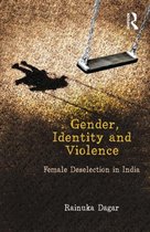Gender, Identity and Violence