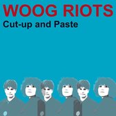 Woog Riots - Cut-Up And Paste (CD)