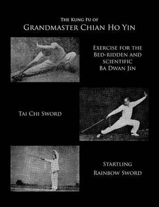 The Kung Fu of Grandmaster Chian Ho Yin - cover