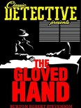 Classic Detective Presents - The Gloved Hand