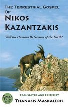 The Terrestrial Gospel of Nikos Kazantzakis (Revised Edition)