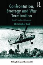 Military Strategy and Operational Art - Confrontation, Strategy and War Termination