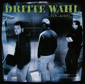 Dritte Wahl - Gib Acht! (3 LP|2 10"|CD)