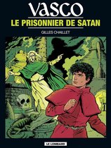Vasco 2 - Vasco - Tome 2 - Le Prisonnier de Satan