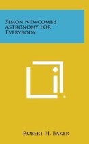 Simon Newcomb's Astronomy for Everybody