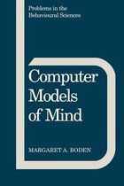 Problems in the Behavioural SciencesSeries Number 6- Computer Models of Mind