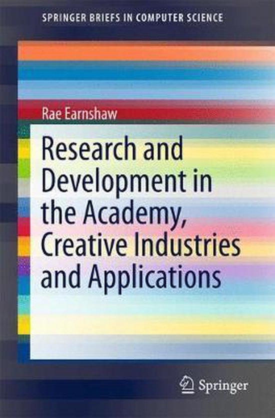 Research and Development in the Academy Creative Industries  ... - cover