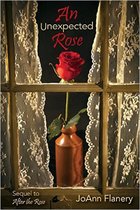 The Rose - An Unexpected Rose
