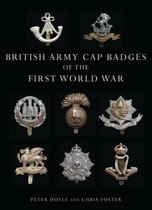 British Army Cap Badges Of The First Wor