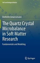 The Quartz Crystal Microbalance in Soft Matter Research