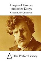 Utopia of Usurers and other Essays