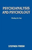 Psychoanalysis and Psychology