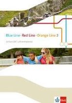 Blue Line - Red Line - Orange Line 2. Action UK!