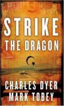 Strike The Dragon