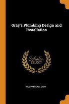 Gray's Plumbing Design and Installation