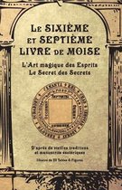 Le Sixieme Et Septieme Livre de Moise