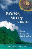 Going Nuts in Kaua'i