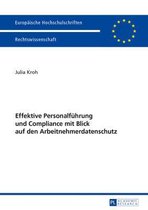 Effektive Personalführung und Compliance mit Blick auf den Arbeitnehmerdatenschutz