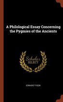 A Philological Essay Concerning the Pygmies of the Ancients