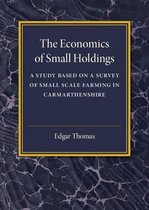 The Economics of Small Holdings