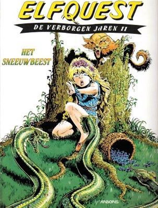 Cover van het boek 'Elfquest Verborgen Jaren / 11. Het Sneeuwbeest' van Steve Blevins en Hans van den Boom