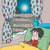 Good Night Momma, Good Night Moon