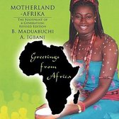 Motherland Afrika: The Footprint of a Generation
