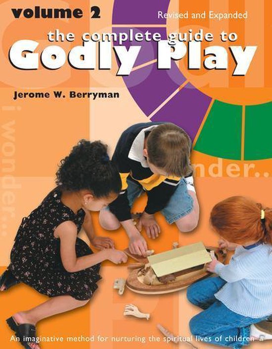 Godly Play - The Complete Guide to Godly Play - cover