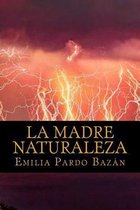 La Madre Naturaleza