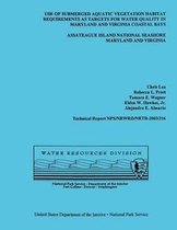 Use of Submerged Aquatic Vegetation Habitat Requirements as Targets for Water Quality in Maryland and Virginia Coastal Bays