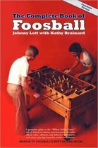 The Complete Book of Foosball