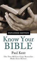 Know Your Bible--Expanded Edition