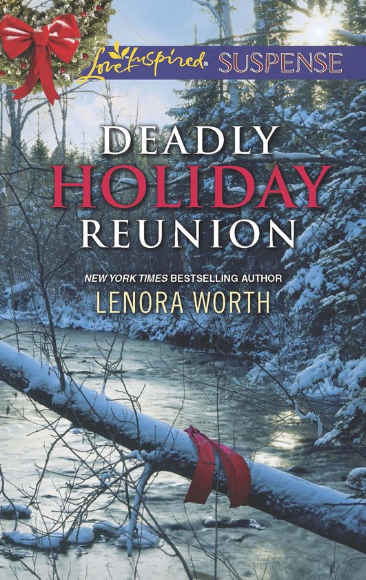 Deadly Holiday Reunion (Mills & Boon Love Inspired Suspense) - cover