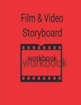 Film & Video Storyboard Workbook