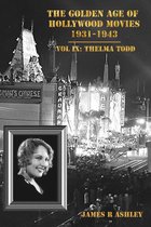 The Golden Age of Hollywood Movies: Vol IX, Thelma Todd