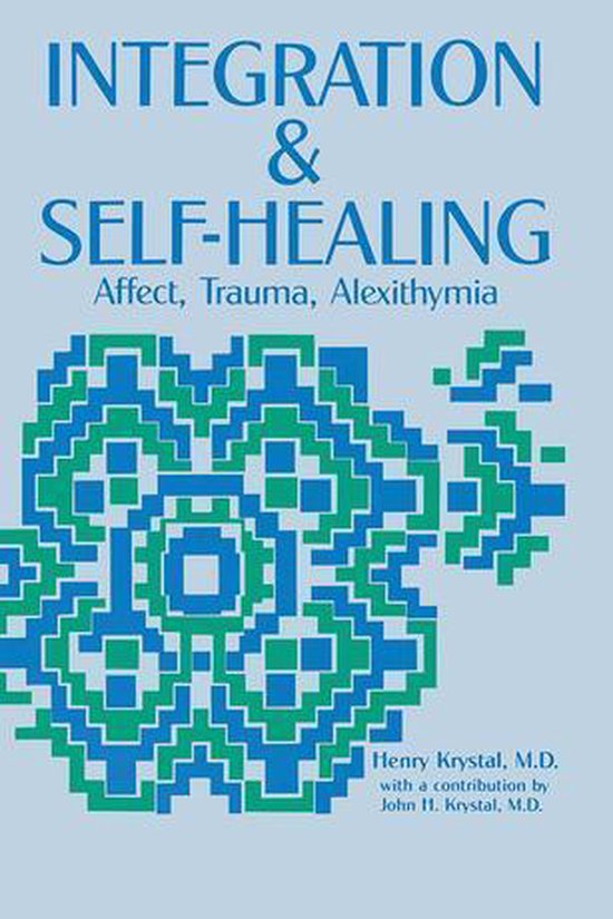 Integration and Self Healing - cover