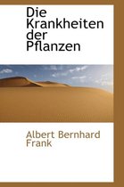 Die Krankheiten Der Pflanzen