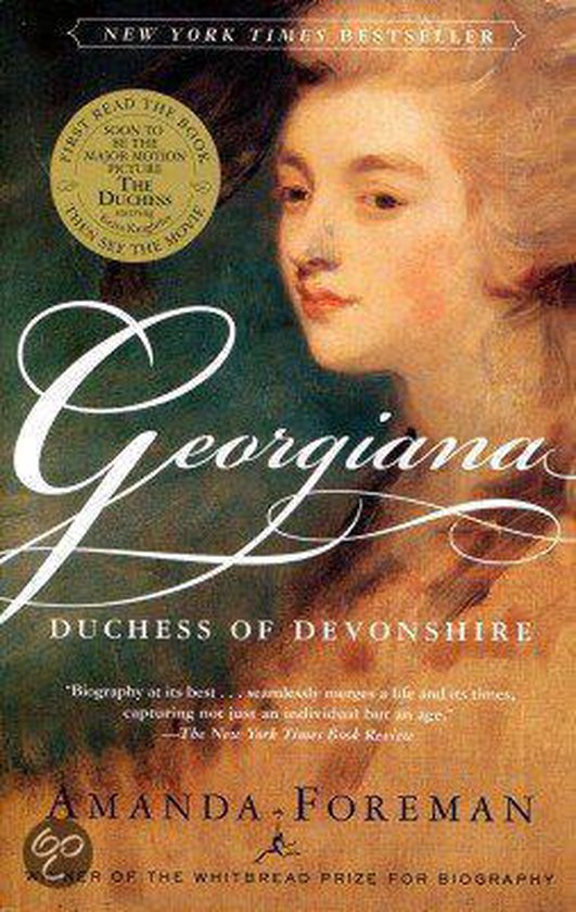 Boek "Georgiana, Duchess of Devonshire" door Amanda Foreman. "New York Times Bestseller", "First read the book, soon to be the major motion picture The Duchess".