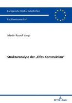 Europ�ische Hochschulschriften Recht- Strukturanalyse der "Elfes-Konstruktion"