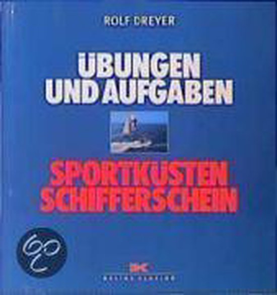 Sportküstenschifferschein. Übungen und Aufgaben - cover